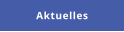 Aktuelles