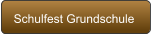 Schulfest Grundschule