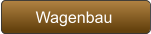 Wagenbau