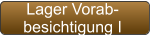 Lager Vorab- besichtigung I