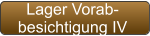 Lager Vorab- besichtigung IV