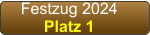 Festzug 2024 Platz 1