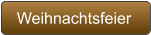 Weihnachtsfeier