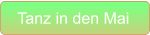 Tanz in den Mai