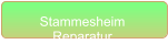 Stammesheim  Reparatur