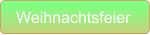 Weihnachtsfeier