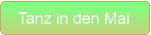 Tanz in den Mai