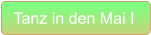 Tanz in den Mai I