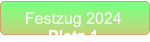 Festzug 2024 Platz 1