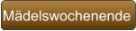 Mädelswochenende