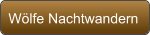Wölfe Nachtwandern