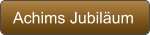 Achims Jubiläum