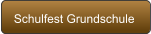 Schulfest Grundschule