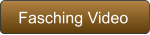Fasching Video