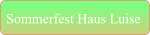Sommerfest Haus Luise