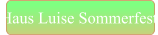 Haus Luise Sommerfest