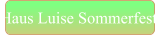 Haus Luise Sommerfest