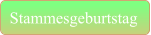 Stammesgeburtstag
