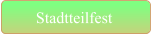 Stadtteilfest