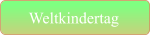 Weltkindertag