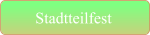 Stadtteilfest