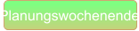 Planungswochenende