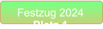 Festzug 2024 Platz 1