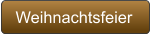 Weihnachtsfeier