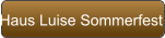 Haus Luise Sommerfest