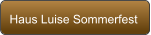 Haus Luise Sommerfest