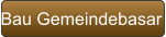 Bau Gemeindebasar