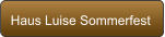 Haus Luise Sommerfest