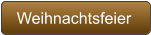 Weihnachtsfeier