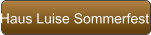 Haus Luise Sommerfest