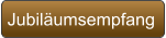 Jubiläumsempfang
