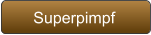 Superpimpf