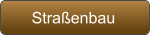 Straßenbau