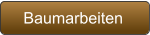 Baumarbeiten