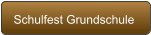 Schulfest Grundschule