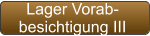 Lager Vorab- besichtigung III