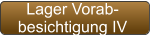 Lager Vorab- besichtigung IV