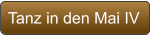 Tanz in den Mai IV