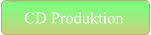 CD Produktion