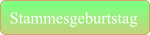 Stammesgeburtstag
