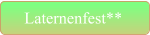 Laternenfest**