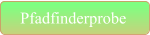 Pfadfinderprobe