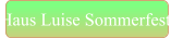 Haus Luise Sommerfest