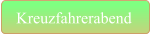 Kreuzfahrerabend
