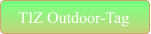 TIZ Outdoor-Tag