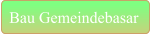 Bau Gemeindebasar
